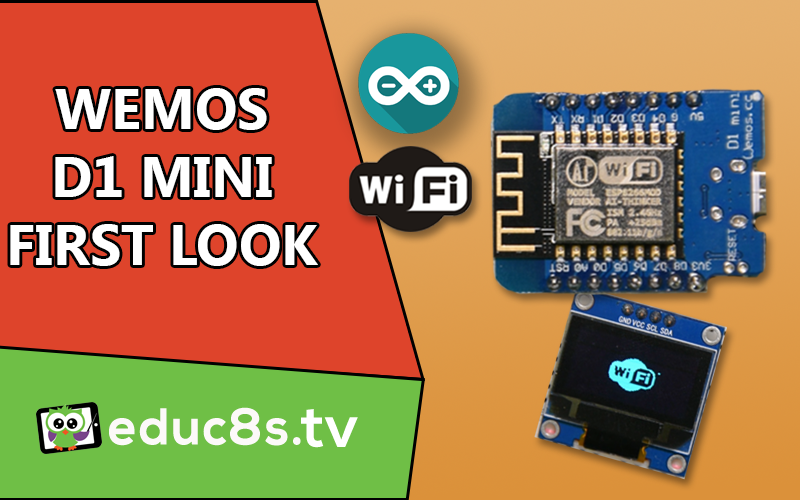 Wemos D1 mini Review -  - Watch Learn Build